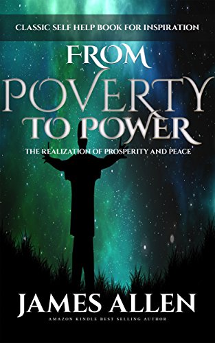 From Poverty to Power by James Allen