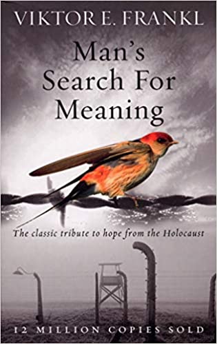Man's Search for Meaning by Viktor Frankl Book Summary